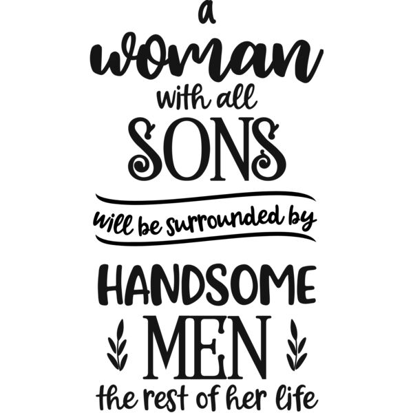 A woman with all sons will be Thumbnail