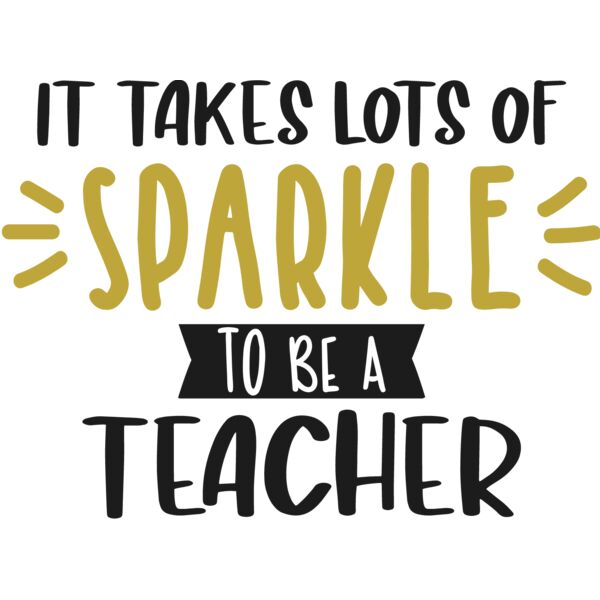 It Takes Lots of Sparkle to be a Teacher Thumbnail