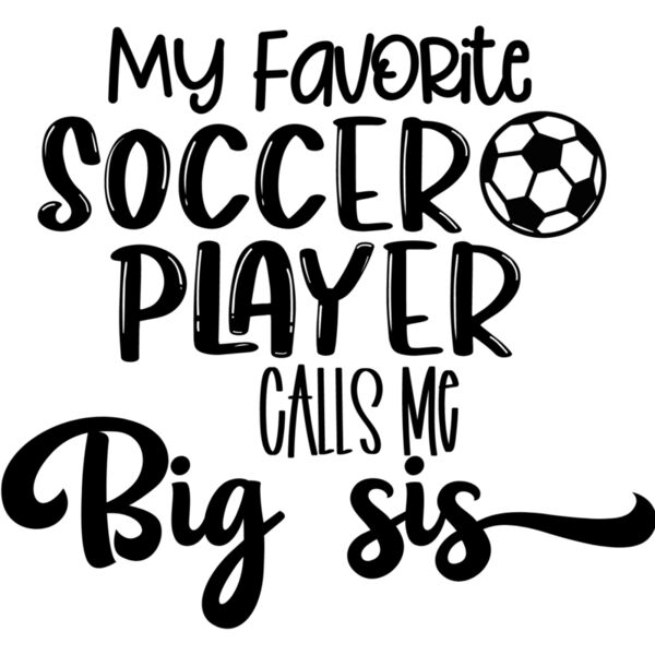 My Favorite Soccer Player Calls Me big sis Thumbnail
